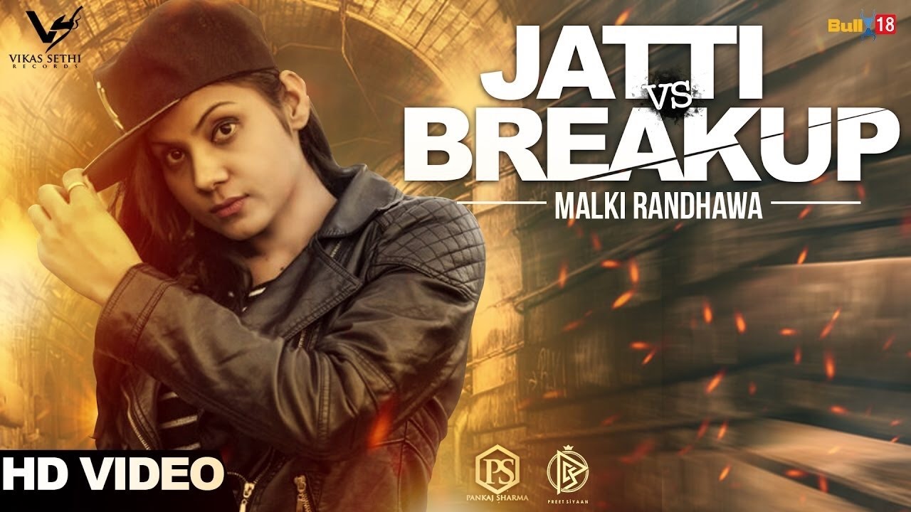 Jatti Vs Breakup Lyrics  | Punjabi | Malki Randhawa