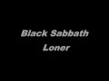 Black Sabbath Loner Lyrics