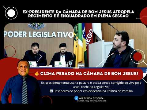 Ex-presidente da Câmara de Bom Jesus atropela regimento e é enquadrado em plena sessão