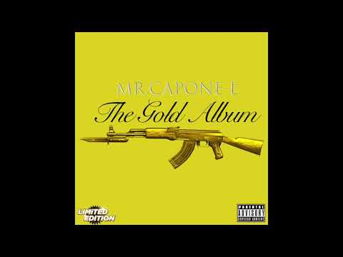 Mr.Capone-E - Trust Issues (The Gold Album)
