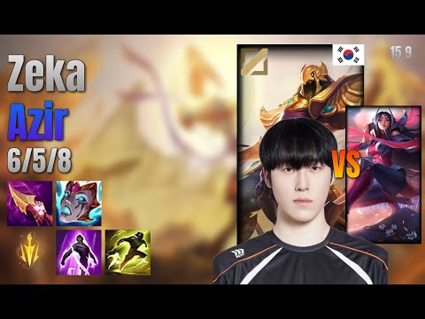 Zeka Mid Azir vs Irelia lol KR solo rank Full Game 15.9 | 제카 아지르 vs 이렐리아