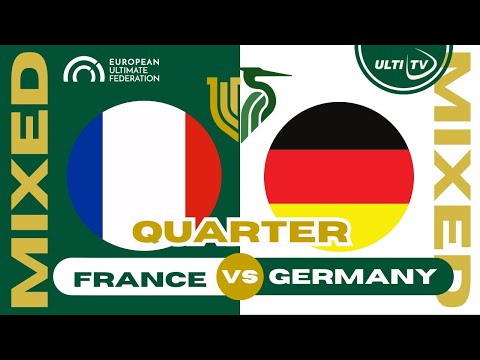 France vs Germany — MIXED Quarter Final — European Ultimate Championships #EUC2023