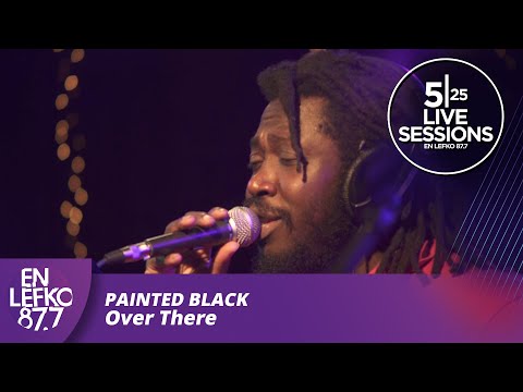 525 Live Sessions : Painted Black - Over There | En Lefko 87.7