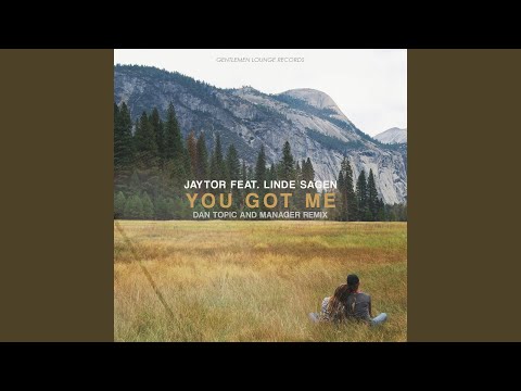 You Got Me (Dan Topic Remix)