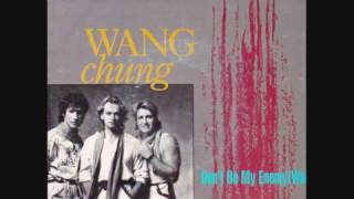 Wang Chung ‎– Don&#39;t Be My Enemy (1983)