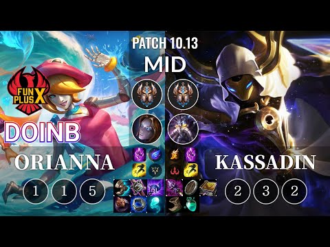 FPX Doinb Orianna vs Kassadin Mid - KR Patch 10.13