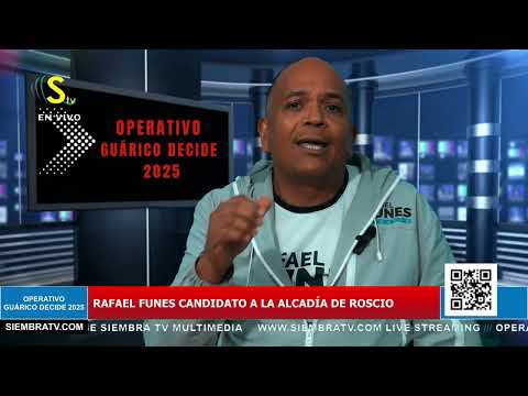 Informe Siembra TV -23/07/2025  SEG 01 RAFAEL FUNES CANDIDATO A LA ALCALDÍA DE ROSCIO