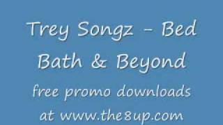 Trey Songz - Bed Bath And Beyond(2009) WWW.THE8UP.COM