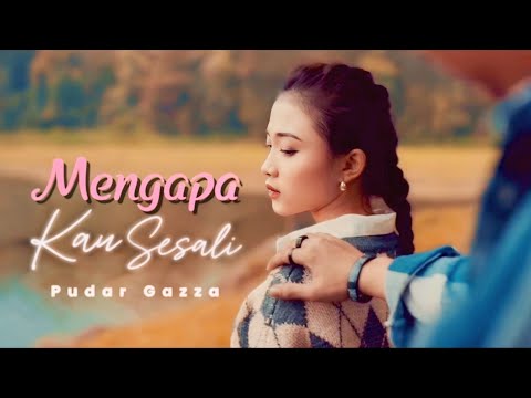 Pudar Gazza - Mengapa Kau Sesali (Lyric)