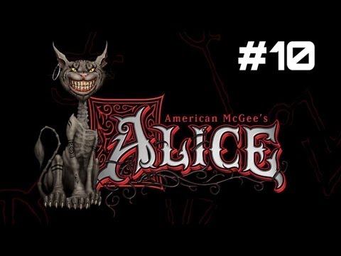 Let's Play American McGee's Alice - Part 10