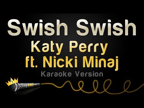 Katy Perry ft. Nicki Minaj - Swish Swish (Karaoke Version)