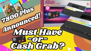 Atari 7800 Plus Announced!  But is it Worth it?
