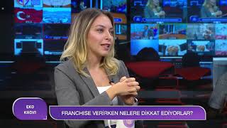 Franchise Sistemi Nasıl İşliyor? | Kübra Nefise Kalkan
