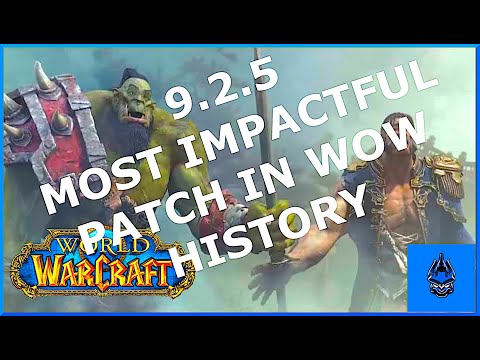 Patch 9.2.5 Warcraft Shadowlands Content Overview - Cross-Faction, the most impactful patch ever