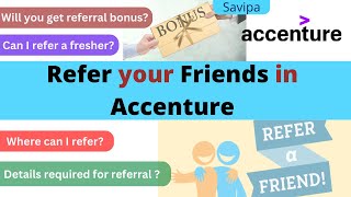Steps to Refer Your Friend in Accenture || 2023 || Referral Bonus