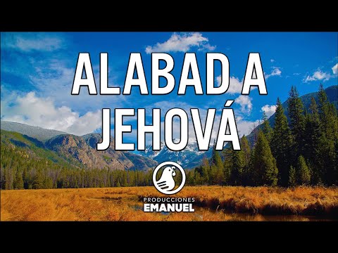 Medley de coros Alabad a Jehová / No hay Dios tan grande como Tú | Música Cristiana | Emanuel Frias