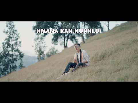 Remruata - Hmana kan nunhlui (Official)