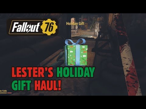 FALLOUT 76: Lester's Holiday Gift Haul!