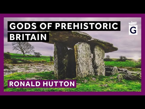 Gods of Prehistoric Britain - Ronald Hutton