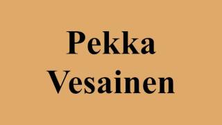 Pekka Vesainen