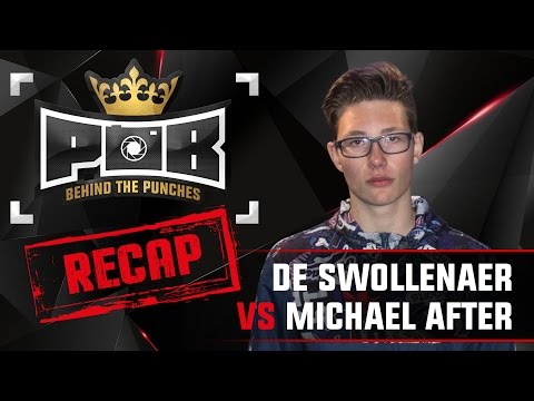 De Swollenaer Recap vs Michael After - Behind The Punches POB LIVE 27 November