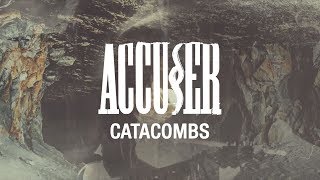 Accuser - Catacombs video