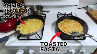 Does Toasting Your Pasta Make It Better??