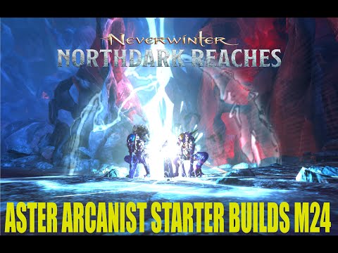 AsteR M24 STARTER BUILDS - WIZARD ARCANIST - Full Document