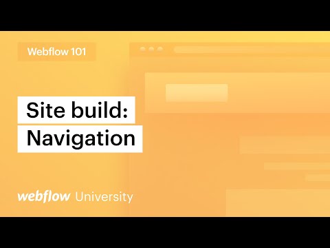Build a website navbar — Webflow 101 (Part 2 of 10)