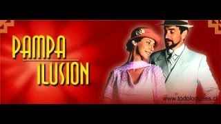 »Soundtrack Teleserie Pampa Ilusión Vol. 1