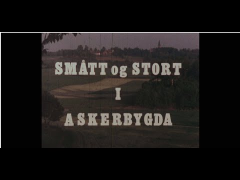 Smått og stort i Askerbygda no nb digifilm 18070510 20210923