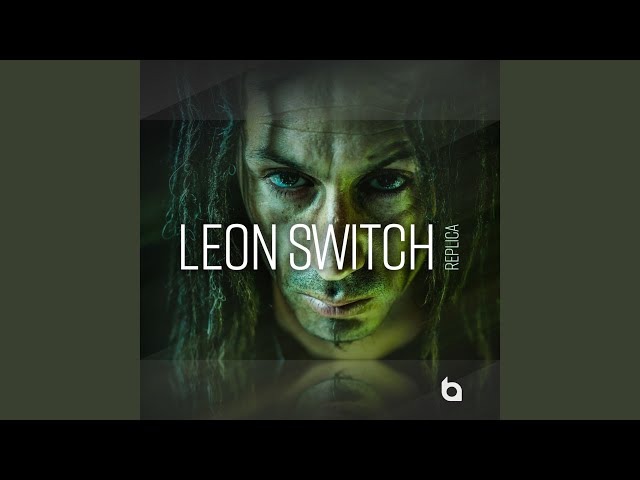 Leon Switch - Replica (Remix Stems)