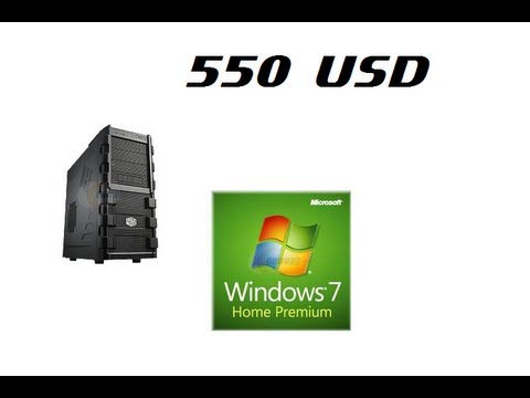 $550 Gaming PC With Windows (Aug/2013)