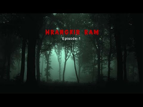 Hrangkir ram episode-1| Ramvak thianho thiltawn mak