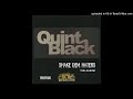 Quint Black- 13- Keep It Tight Ft Keith Murray