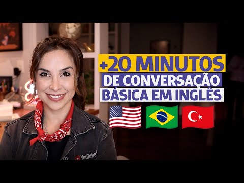 +20 MINUTOS de CONVERSAÇÃO BÁSICA em inglês para praticar | Diálogos para iniciantes