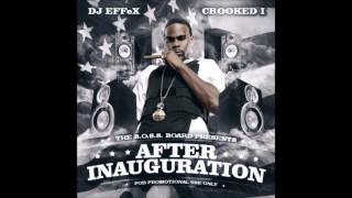 Crooked I - After Inauguration [full mixtape]
