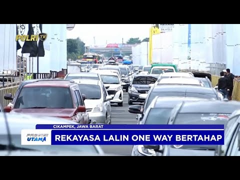 KAPOLRI LAKSANAKAN REKAYASA LALU LINTAS ONE WAY BERTAHAP