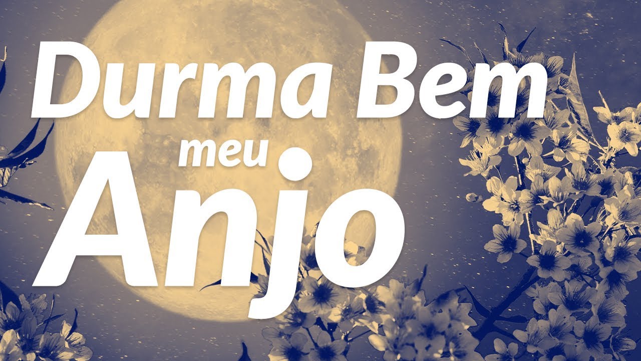 Durma bem, meu anjo (Linda Mensagem de Boa Noite)