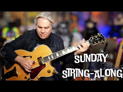 Sunday String-Along, 1.25.26, "You Got Me Under Pressure"