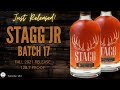 Episode 184: Stagg Jr. Batch 17 - Best Release in Years??