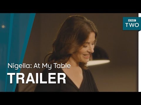 Video trailer för Nigella: At My Table | Trailer - BBC Two