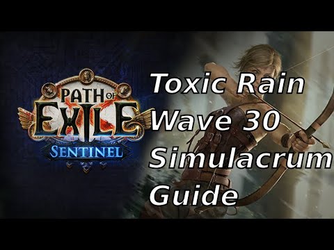 [PoE 3.18] Wave 30 Simulacrum farmer Toxic Rain build guide