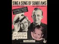 Bing Crosby - Sing A Song Of Sunbeams (Rehearsal - 7 March, 1939)