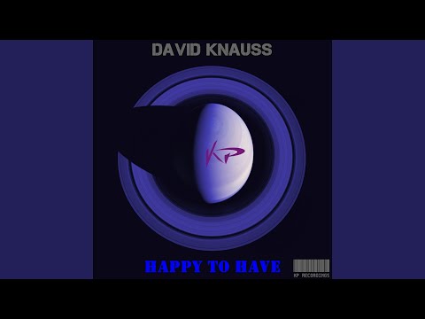 Happy to Have