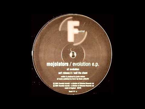Mojolators - The Chant