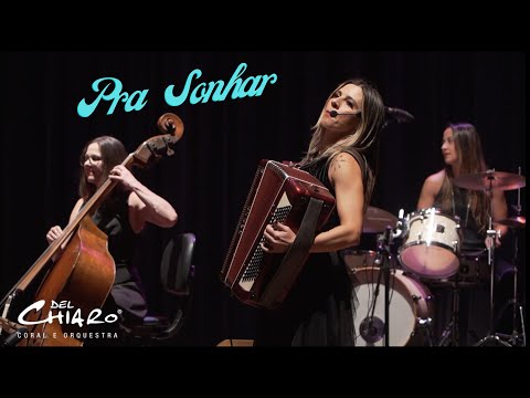 Pra Sonhar - Ellas in Concert - Del Chiaro Campinas - Musica Casamento Campinas