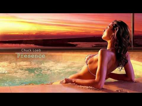 Chuck Loeb - Presence「Full Alubm」