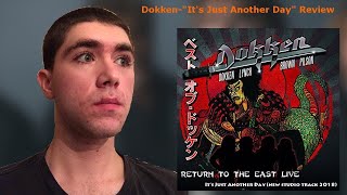 Dokken-“It’s Just Another Day” Reaction/Review