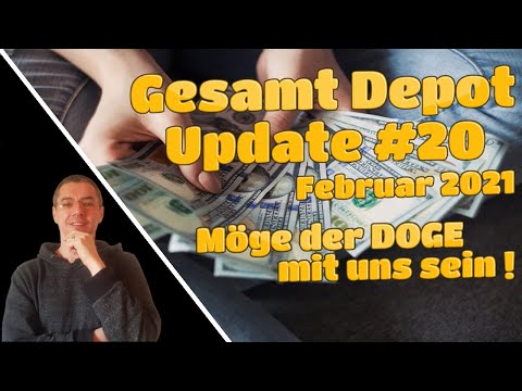 Aktien & ETFs Depot Update Nr. 20 - Februar [2021]